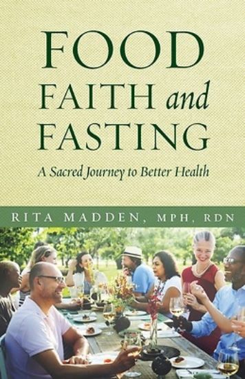 Picture of Food, Faith, and Fasting