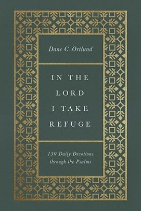 Picture of In the Lord I Take Refuge