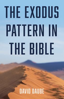 Picture of The Exodus Pattern in the Bible