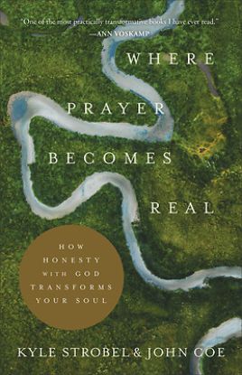 Picture of Where Prayer Becomes Real