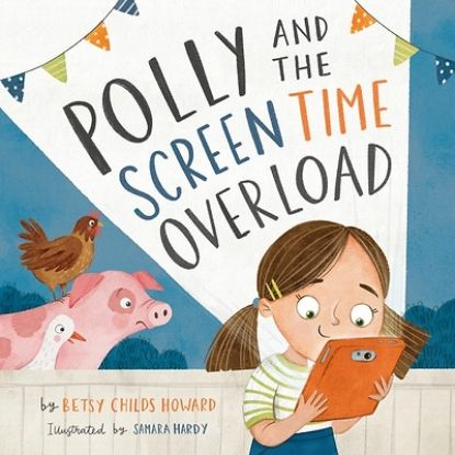 Picture of Polly and the Screen Time Overload