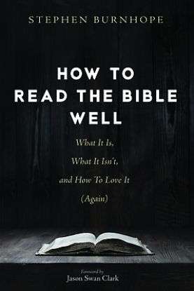 Picture of How to Read the Bible Well