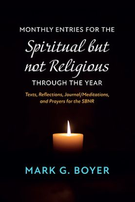 Picture of Monthly Entries for the Spiritual but not Religious through the Year