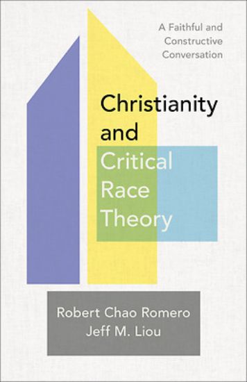 Picture of Christianity and Critical Race Theory