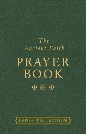 Picture of The Ancient Faith Prayer Book