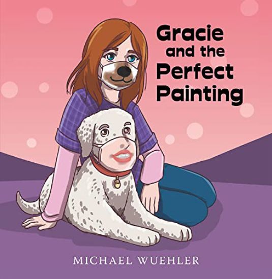 Picture of Gracie and the Perfect Painting