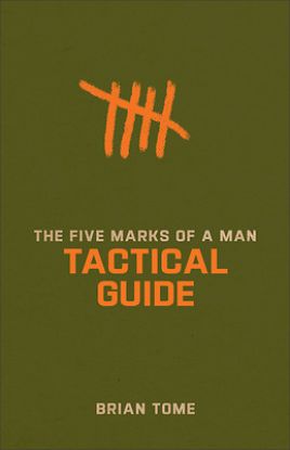 Picture of The Five Marks of a Man Tactical Guide
