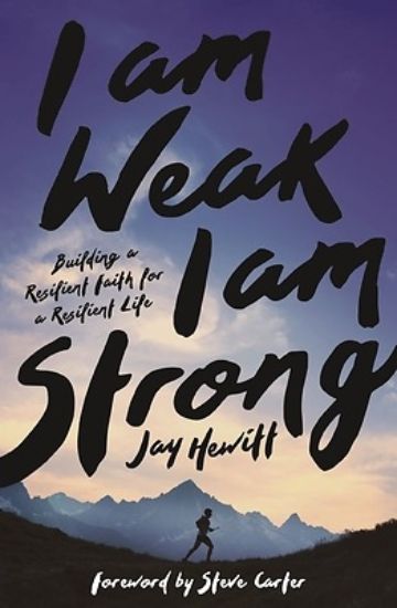 Picture of I Am Weak, I Am Strong