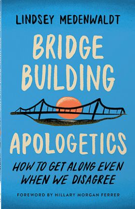 Picture of Bridge-Building Apologetics