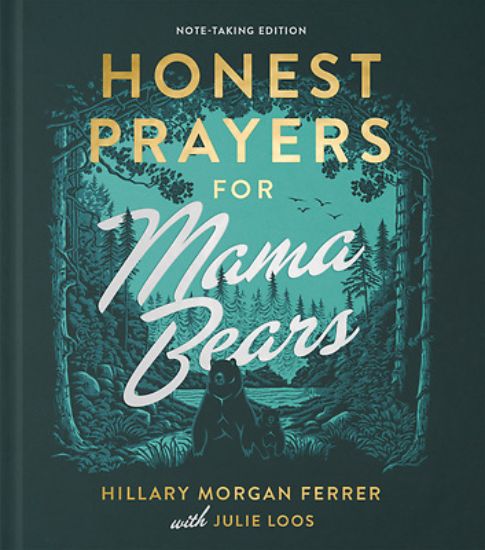 Picture of Honest Prayers for Mama Bears Note-Taking Edition