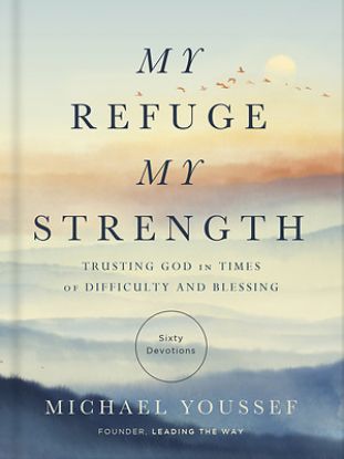 Picture of My Refuge, My Strength