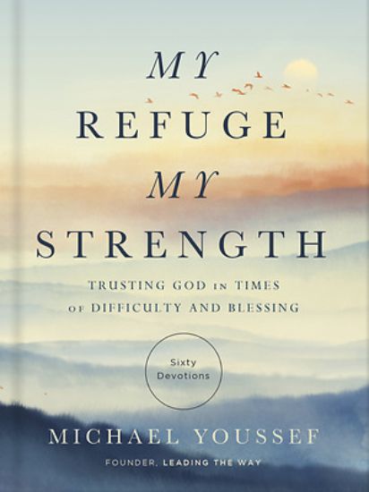 Picture of My Refuge, My Strength