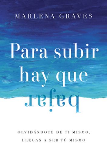 Picture of Para subir hay que bajar