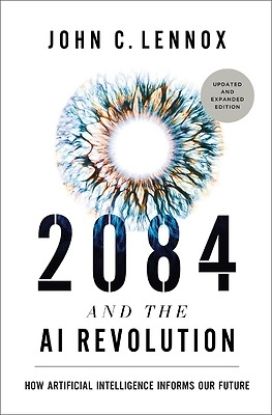 Picture of 2084 and the AI Revolution, Updated and Expanded Edition