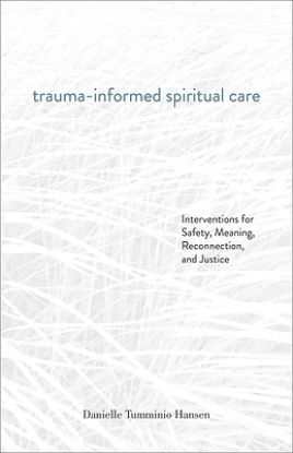 Picture of Trauma-Informed Spiritual Care