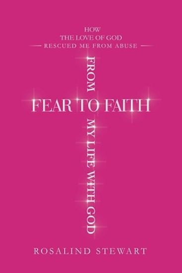 Picture of From Fear to Faith My Life with God