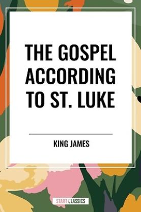 Picture of The Gospel According to ST. LUKE