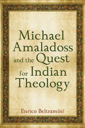 Picture of Michael Amaladoss and the Quest for Indian Theology