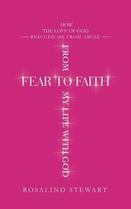 Picture of From Fear to Faith My Life with God