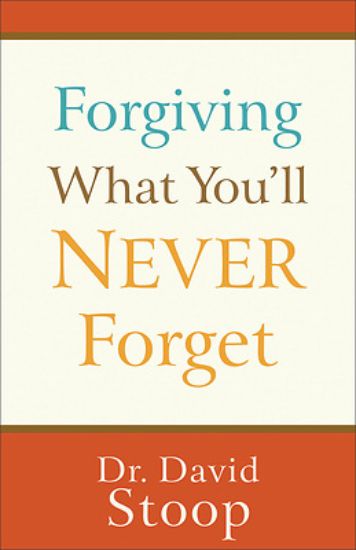 Picture of Forgiving What You'll Never Forget