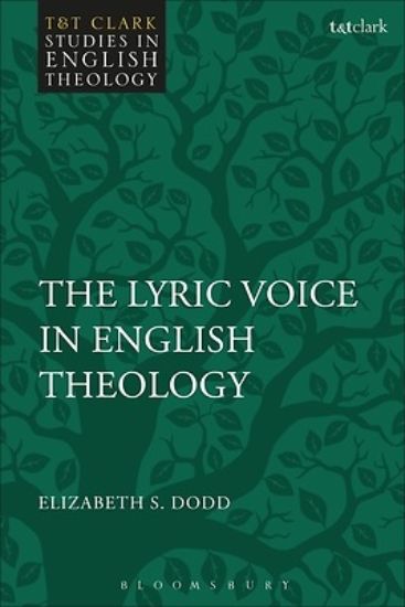 Picture of The Lyric Voice in English Theology