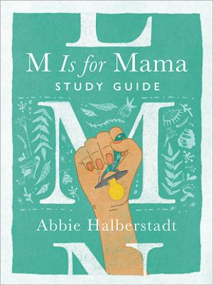 Picture of M Is for Mama Study Guide