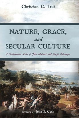 Picture of Nature, Grace, and Secular Culture