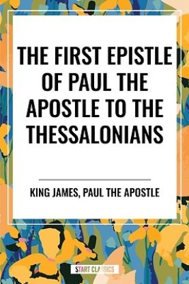 Picture of The First Epistle of Paul the Apostle to the Thessalonians