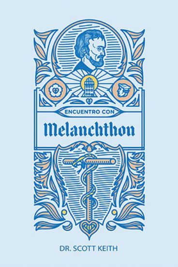 Picture of Encuentro Con Melanchthon