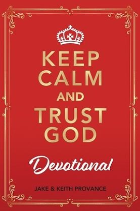 Picture of Keep Calm and Trust God Devotional