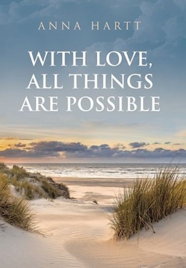 Picture of With Love, All Things Are Possible