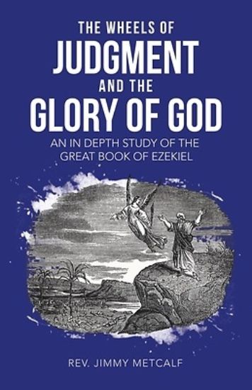 Picture of The Wheels of Judgment and the Glory of God