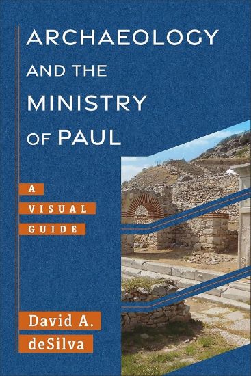 Picture of Archaeology and the Ministry of Paul