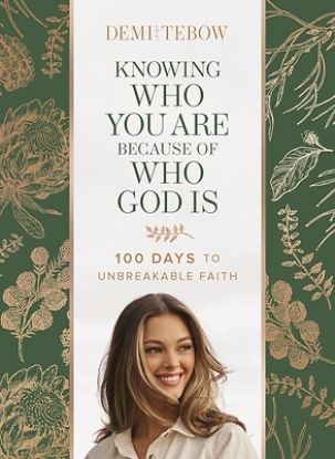 Picture of Knowing Who You Are Because of Who God Is