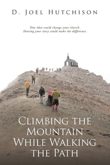 Picture of Climbing the Mountain While Walking the Path