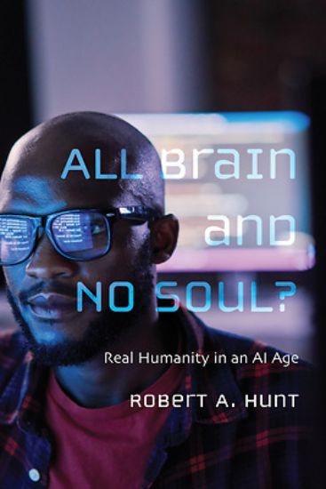 Picture of All Brain and No Soul?