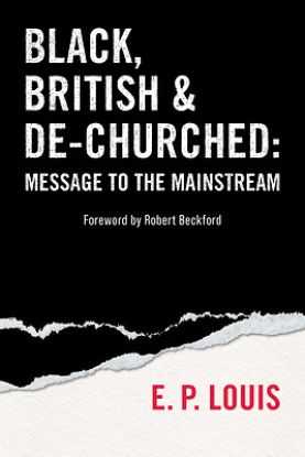 Picture of Black, British and De-Churched