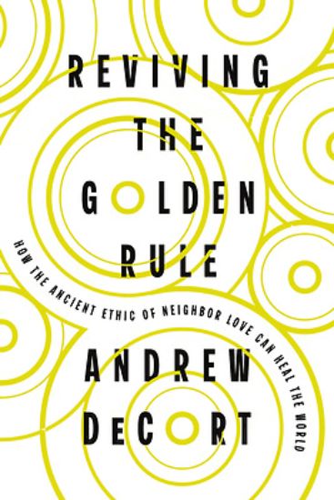 Picture of Reviving the Golden Rule