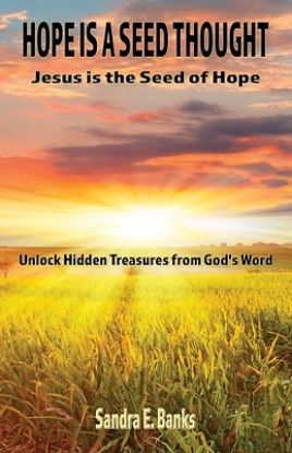 Picture of Hope Is a Seed Thought, Jesus Is the Seed of Hope