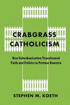 Picture of Crabgrass Catholicism