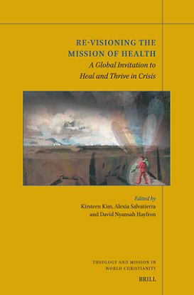 Picture of Re-Visioning the Mission of Health