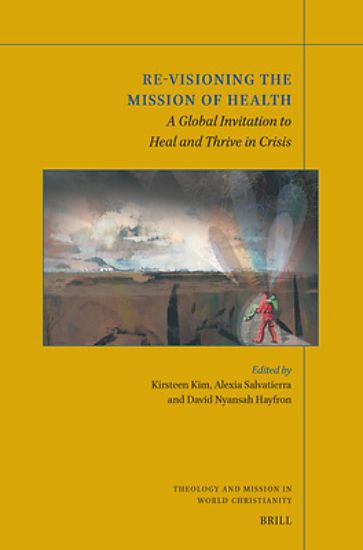 Picture of Re-Visioning the Mission of Health