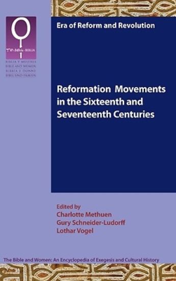 Picture of Reformation Movements in the Sixteenth and Seventeenth Centuries
