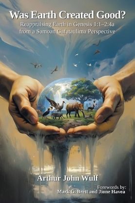 Picture of Was Earth Created Good?