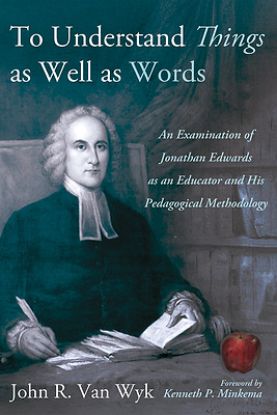 Picture of To Understand Things as Well as Words