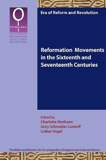 Picture of Reformation Movements in the Sixteenth and Seventeenth Centuries