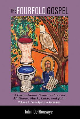 Picture of The Fourfold Gospel, Volume 4