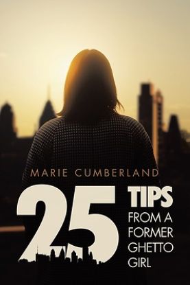 Picture of 25 Tips From A Former Ghetto Girl