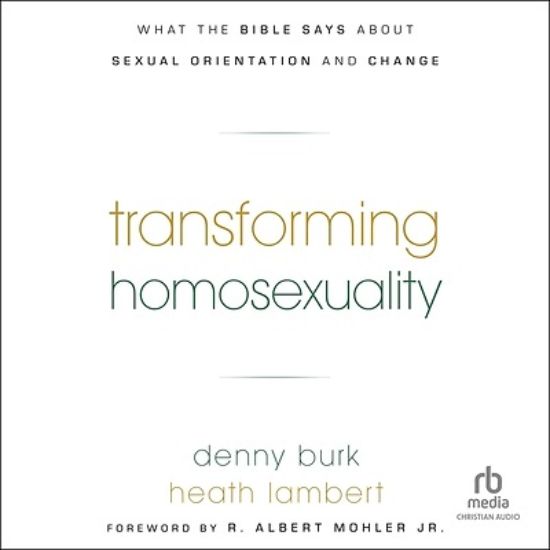 Picture of Transforming Homosexuality