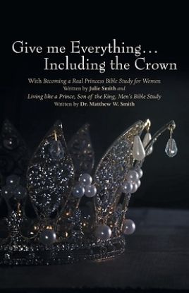 Picture of Give me Everything...Including the Crown